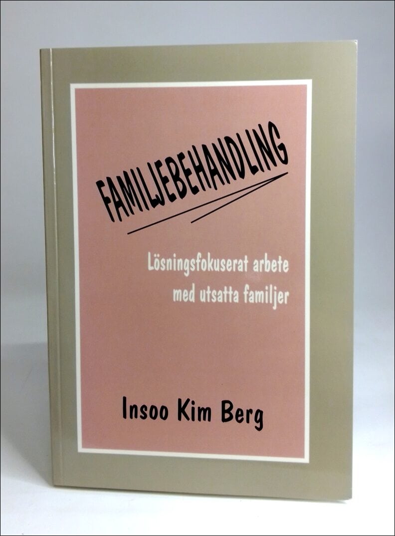 Insoo Kim Berg : Familjebehandling