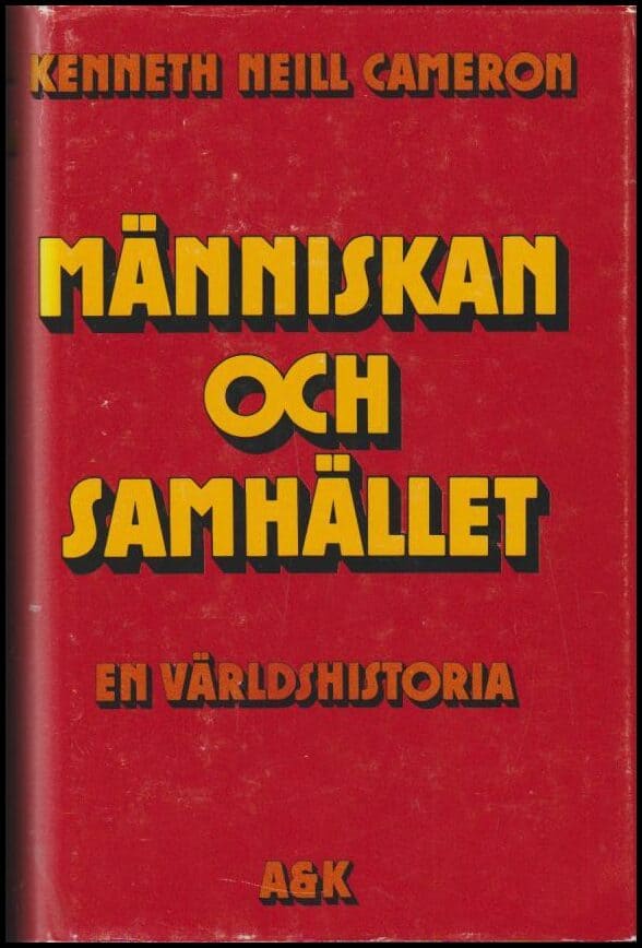 Kenneth Neill Cameron : Människan och samhället