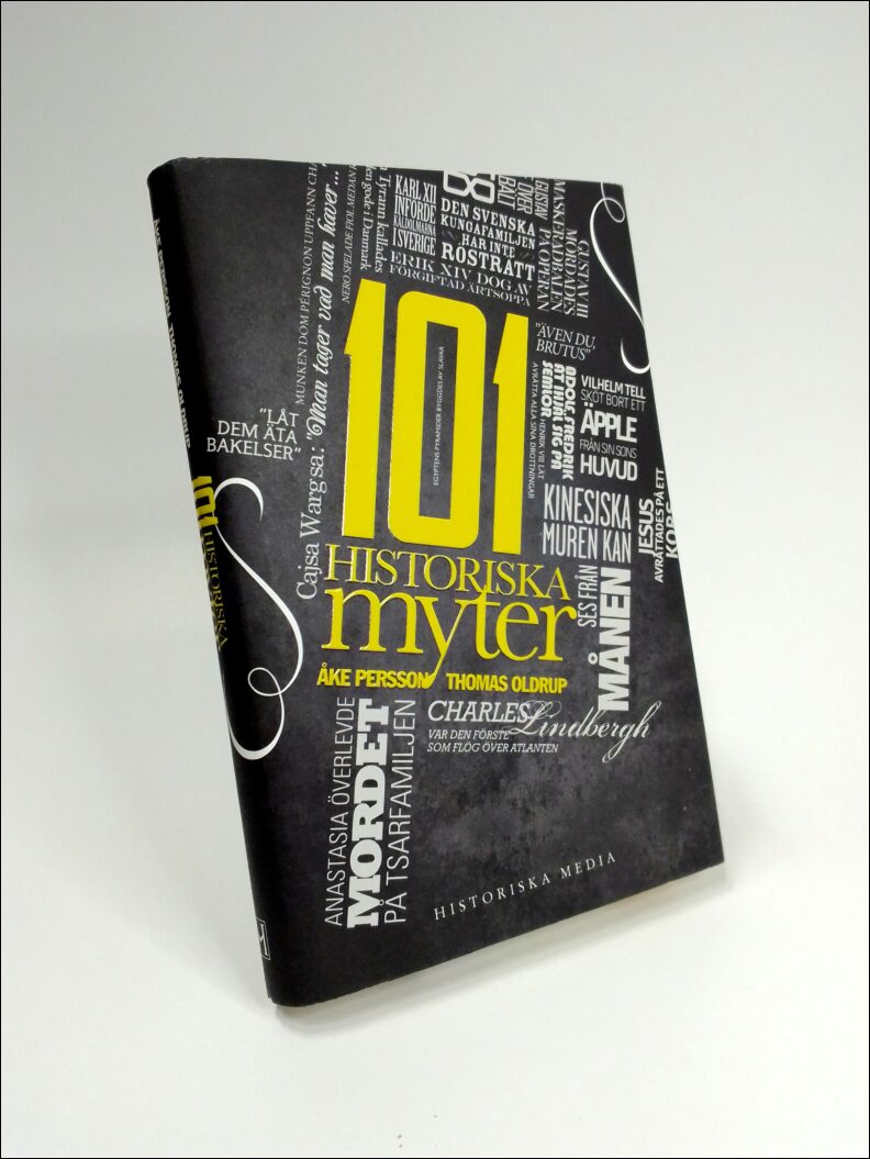 Åke Persson : 101 historiska myter