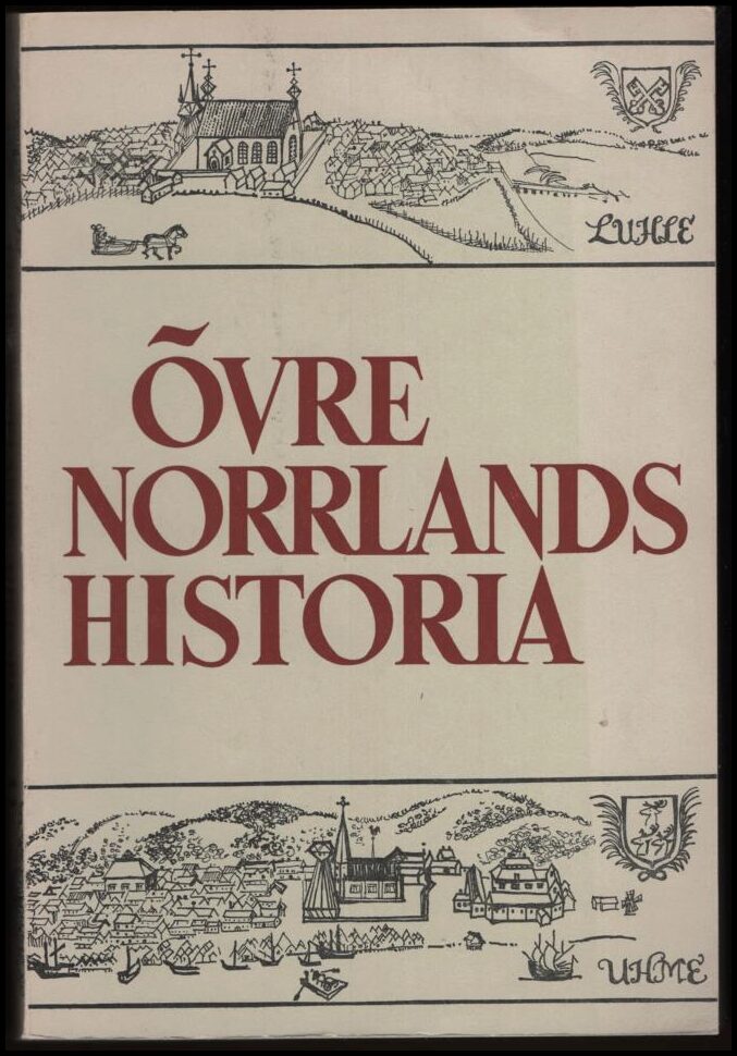 Gunnar Westin : Övre Norrlands historia. Del II