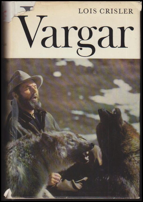 Lois Crisler : Vargar