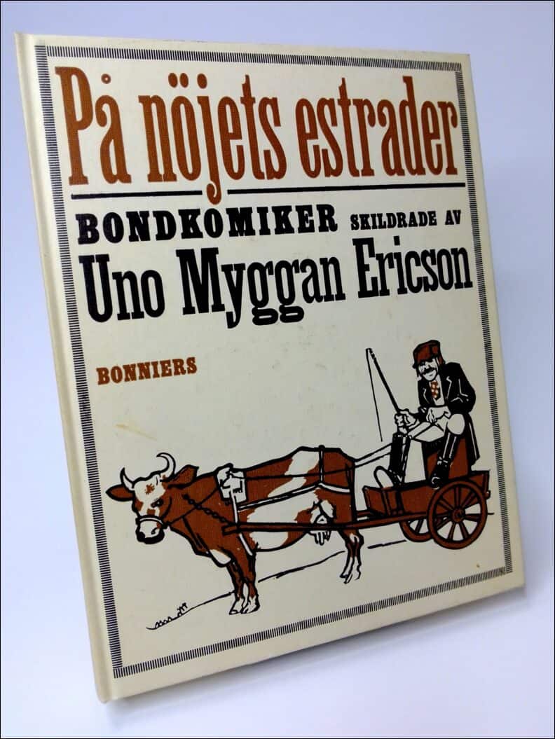 Uno Myggan Ericson : På nöjets estrader