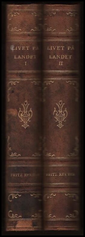 Fritz Reuter : Livet på landet