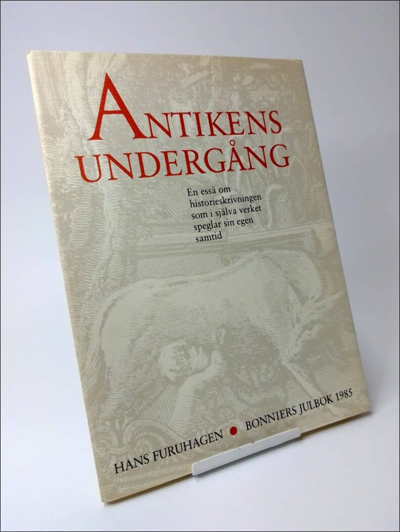 Furuhagen Hans : Antikens undergång