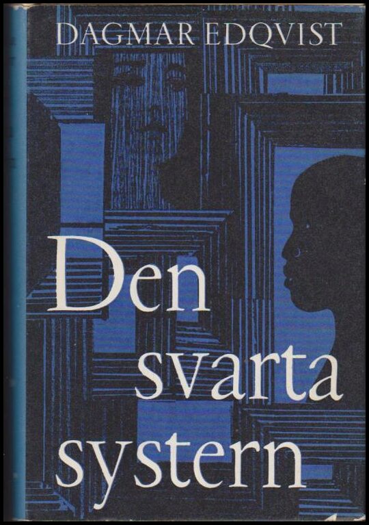 Dagmar Edqvist : Den svarta systern