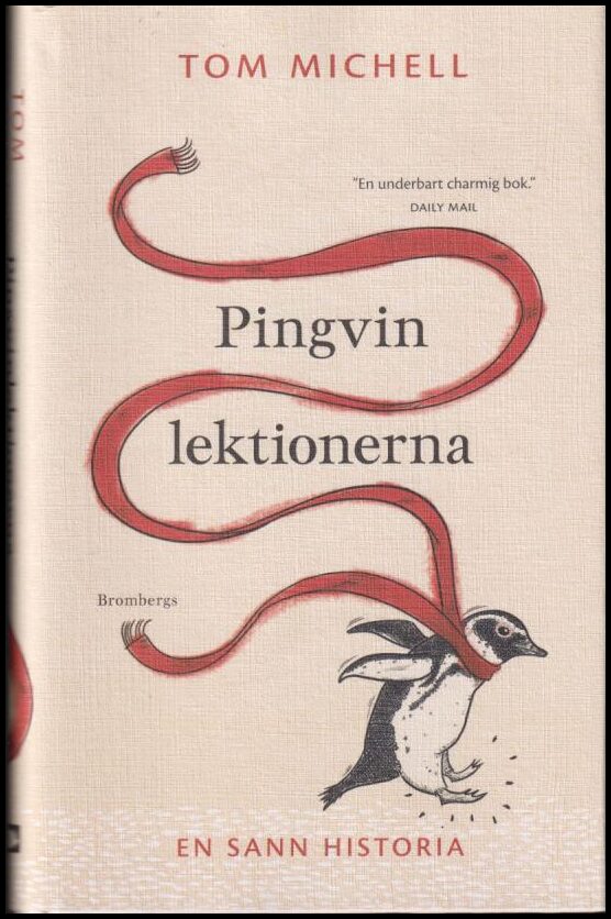 Tom Michell : Pingvinlektionerna