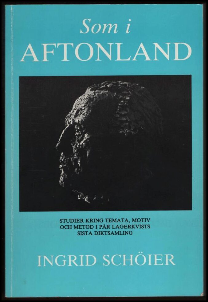 Ingrid Schöier : Som i Aftonland