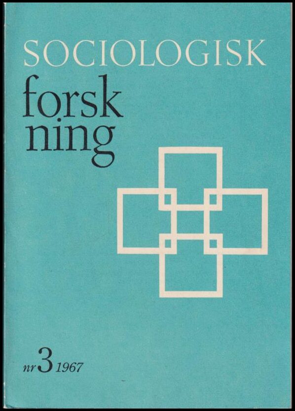 Sociologisk forskning : 1967 / 3