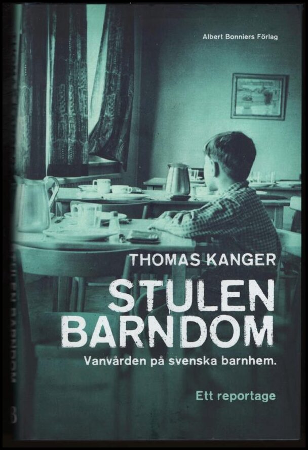 Thomas Kanger : Stulen barndom