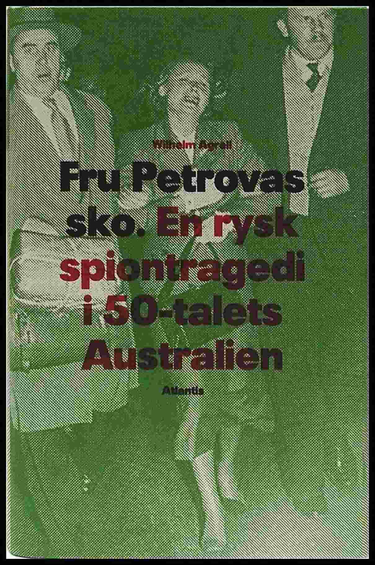 Wilhelm Agrell : Fru Petrovas sko