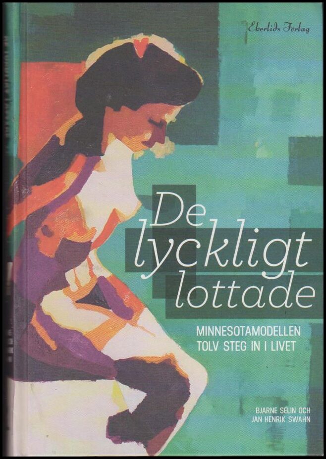 Selin, Bjarne ; Swahn, Jan Henrik : De lyckligt lottade