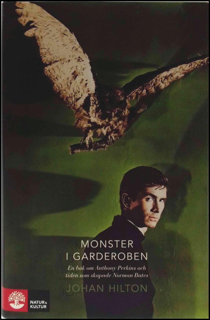 Johan Hilton : Monster i garderoben