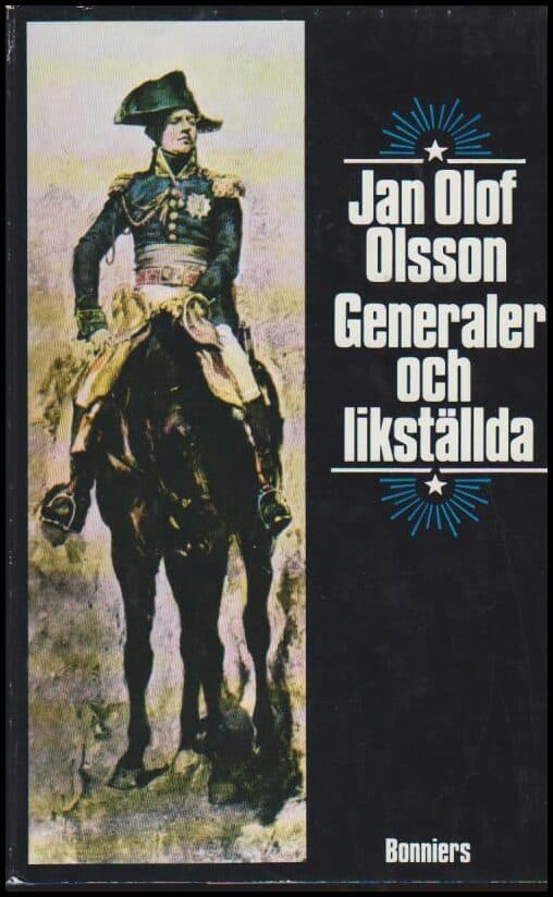 Jan Olof Olsson : Generaler och likställda