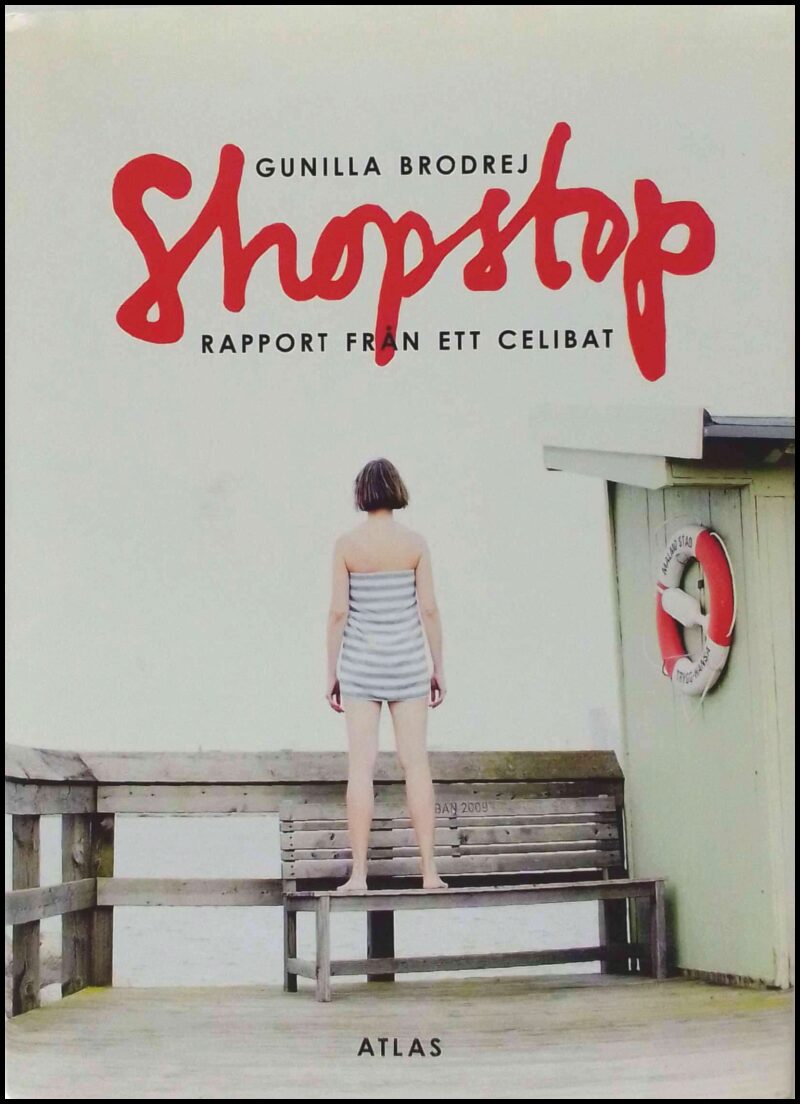 Gunilla Brodrej : Shopstop