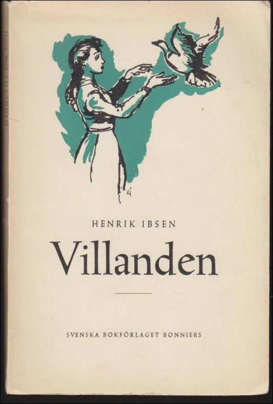 Henrik Ibsen : Villanden