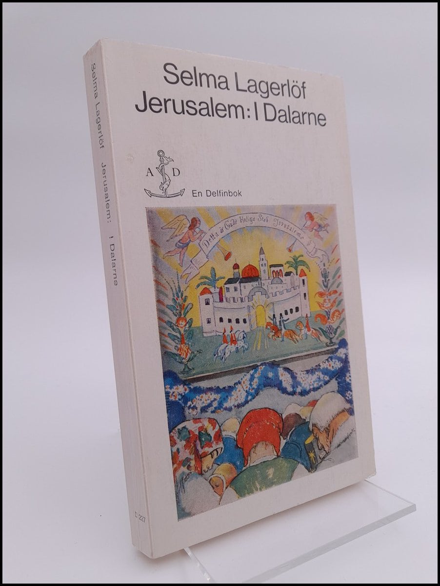 Selma Lagerlöf : Jerusalem