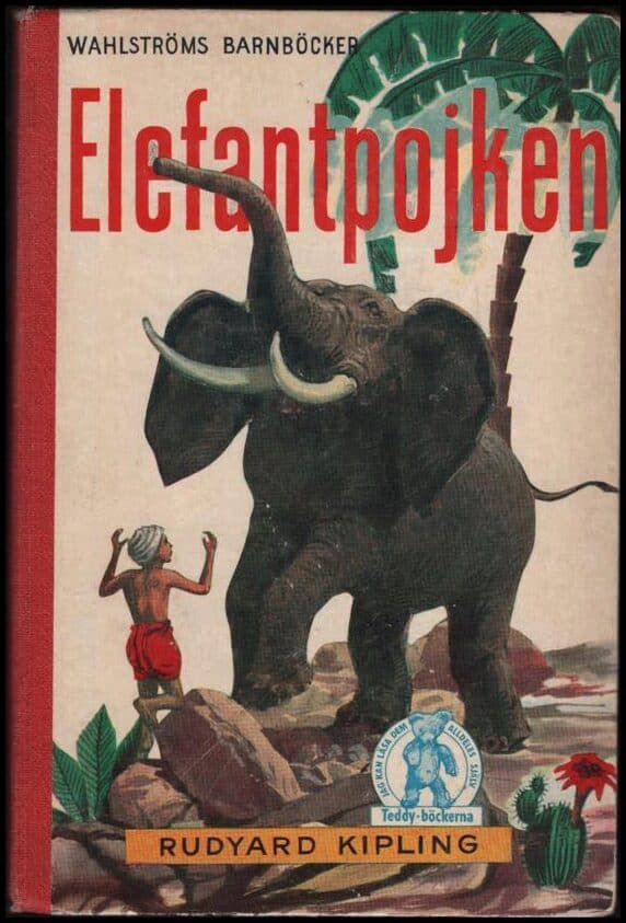 Rudyard Kipling : Elefantpojken