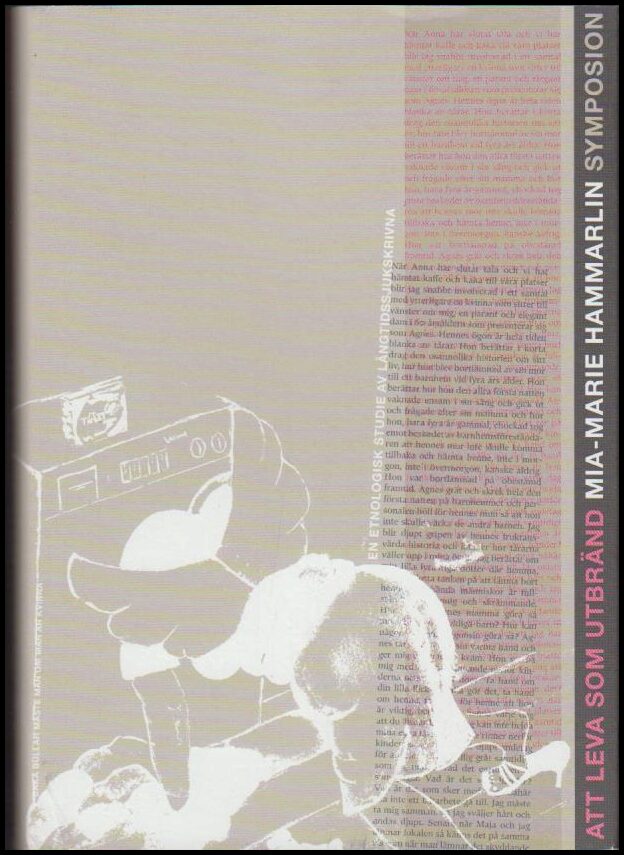 Mia-Marie Hammarlin : Att leva som utbränd