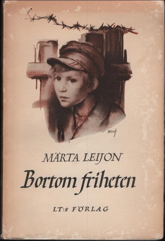 Märta Leijon : Bortom friheten