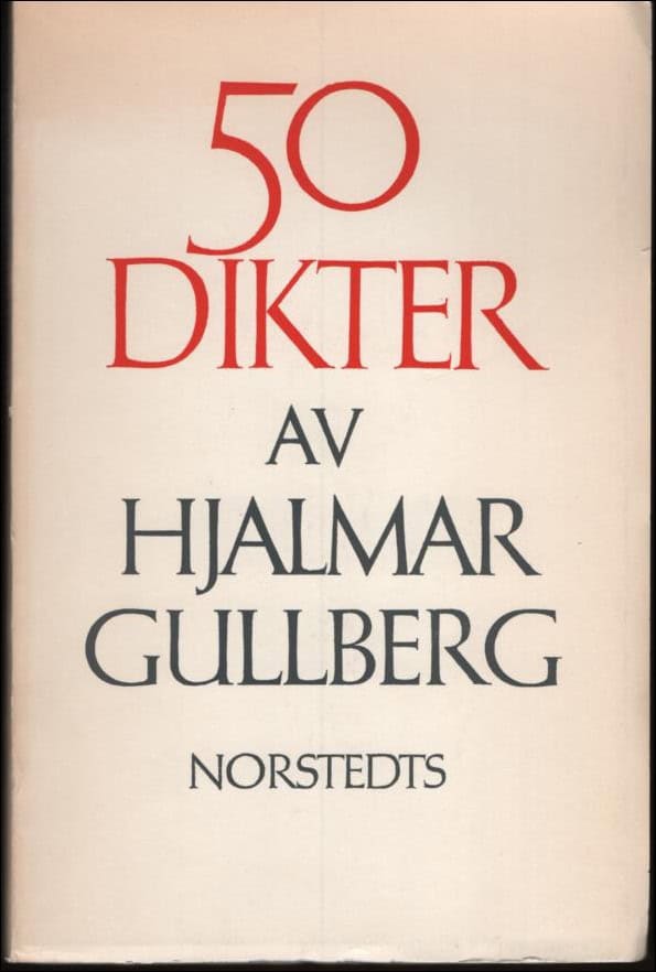 Hjalmar Gullberg : 50 dikter
