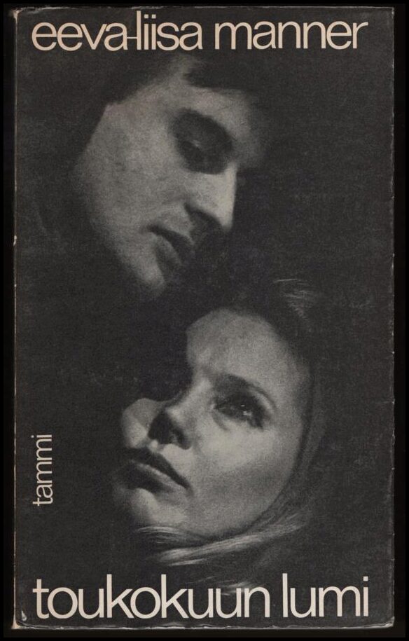 Eeva-Liisa Manner : Toukokuun lumi