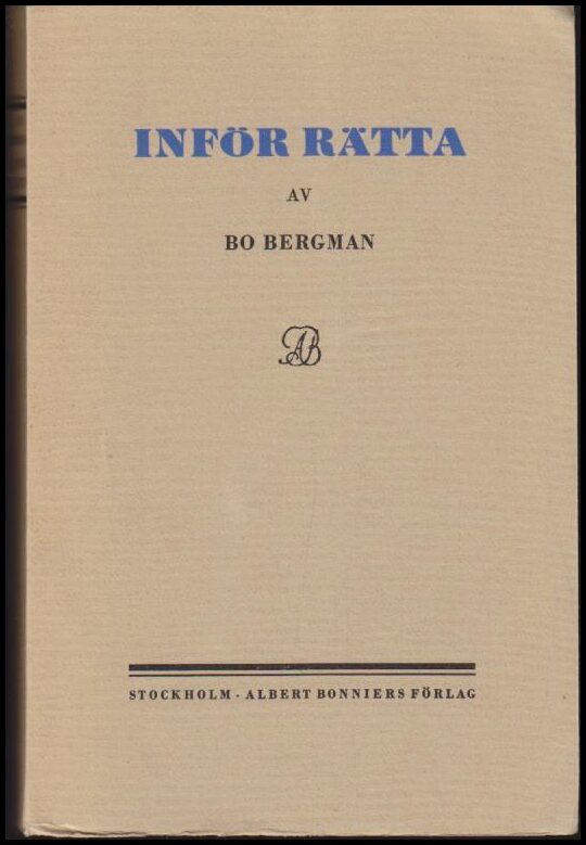 Bo Bergman : Inför rätta