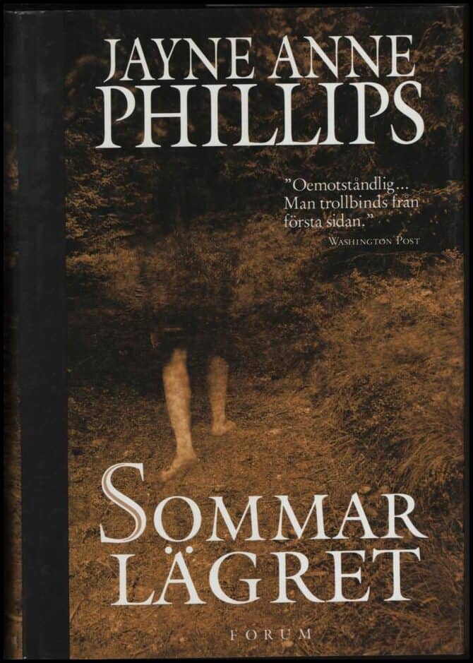 Jayne Anne Phillips : Sommarlägret