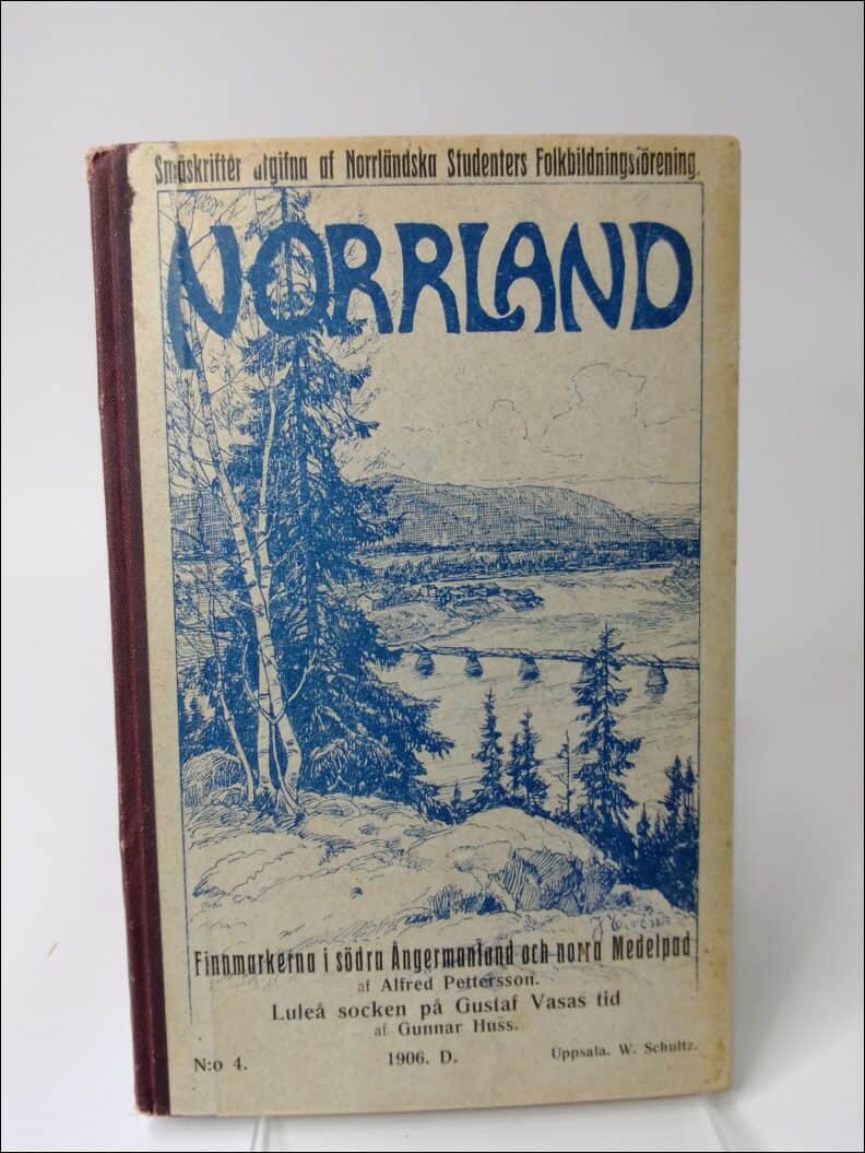 Alfred Pettersson : Finnmarkerna i södra Ångermanland och norra Medelpad