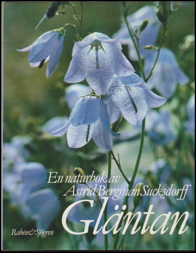 Astrid Bergman Sucksdorff : Gläntan