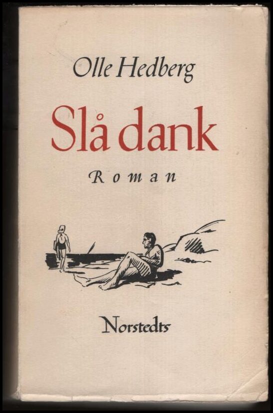 Olle Hedberg : Slå dank