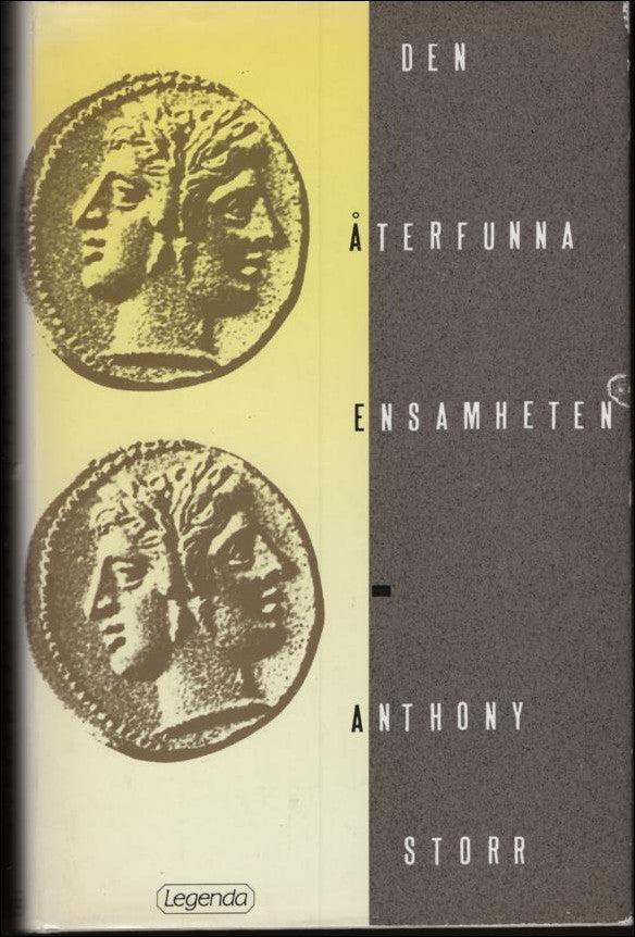 Anthony Storr : Den återfunna ensamheten
