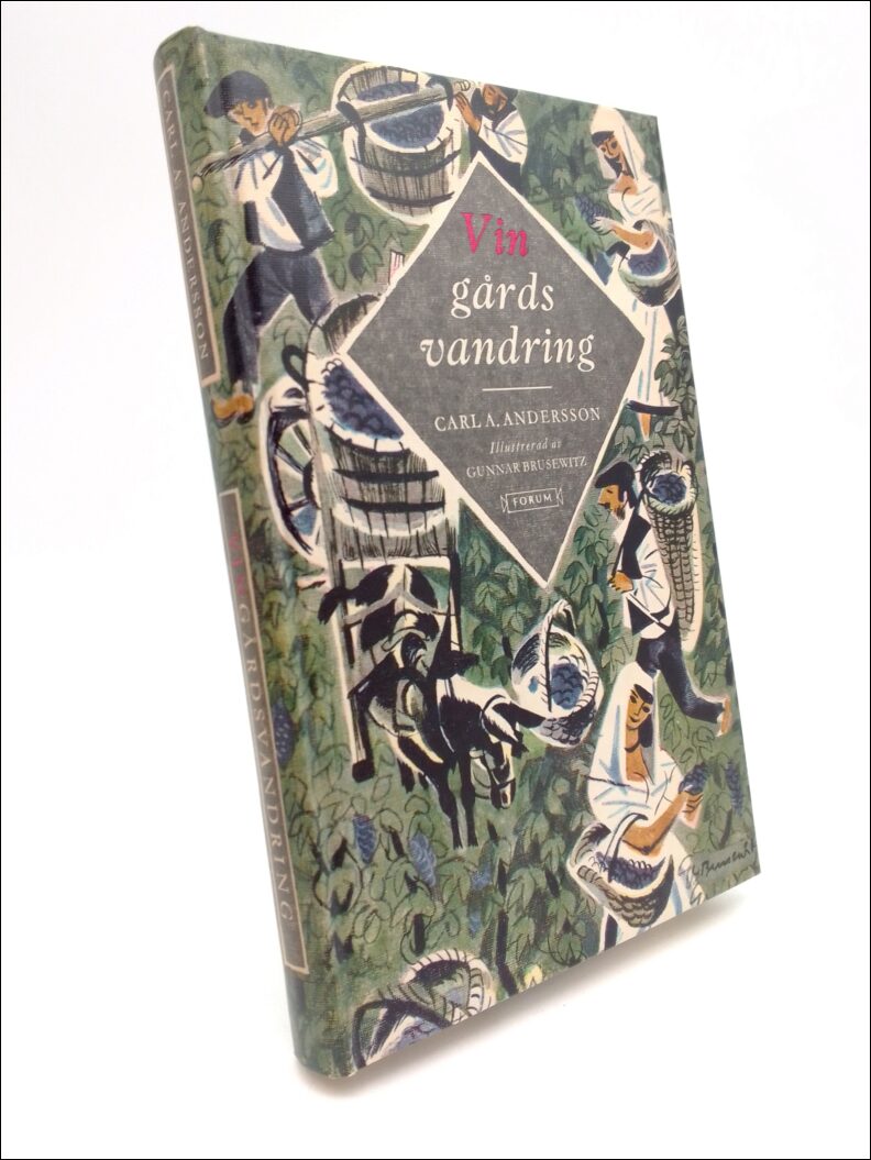 Carl A. Andersson : Vingårdsvandring