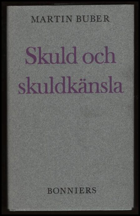Martin Buber : Skuld och skuldkänsla