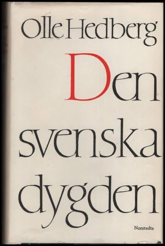 Olle Hedberg : Den svenska dygden