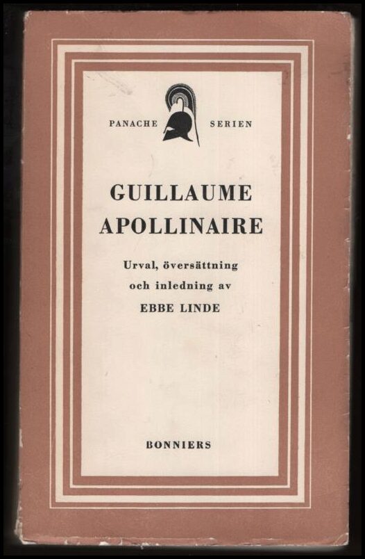 Guillaume Apollinaire : Guillaume Apollinaire
