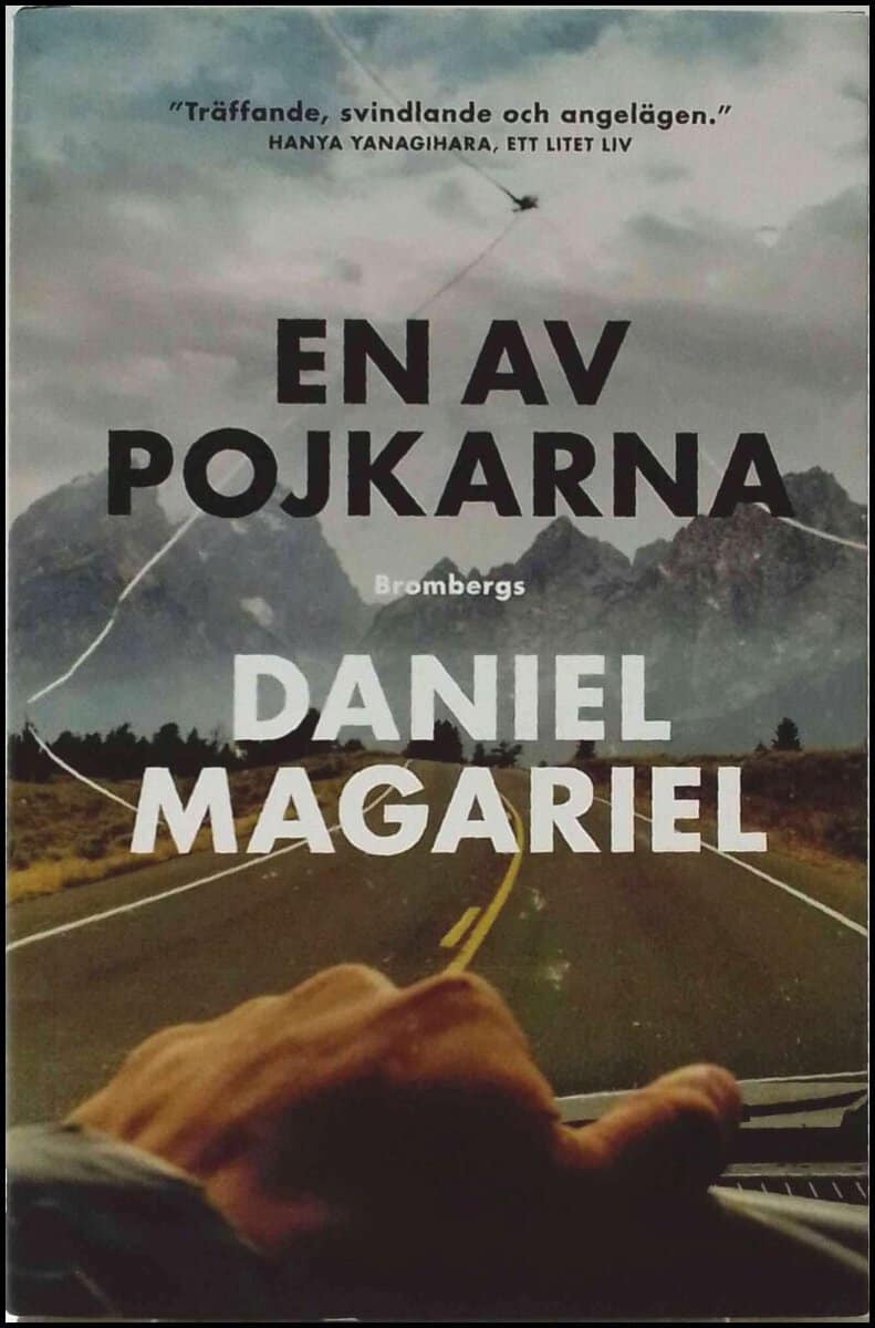 Daniel Magariel : En av pojkarna