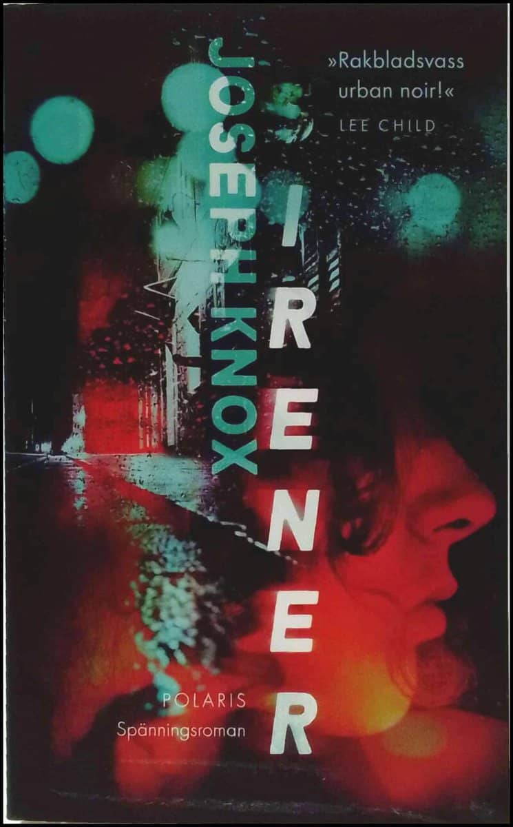 Joseph Knox : Sirener