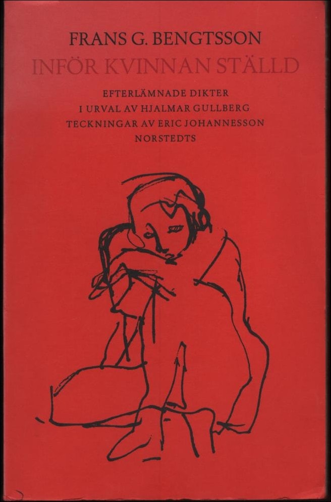 Frans G. Bengtsson : Inför kvinnan ställd