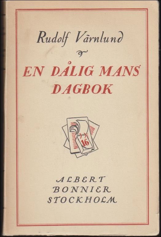 Rudolf Värnlund : En dålig mans dagbok