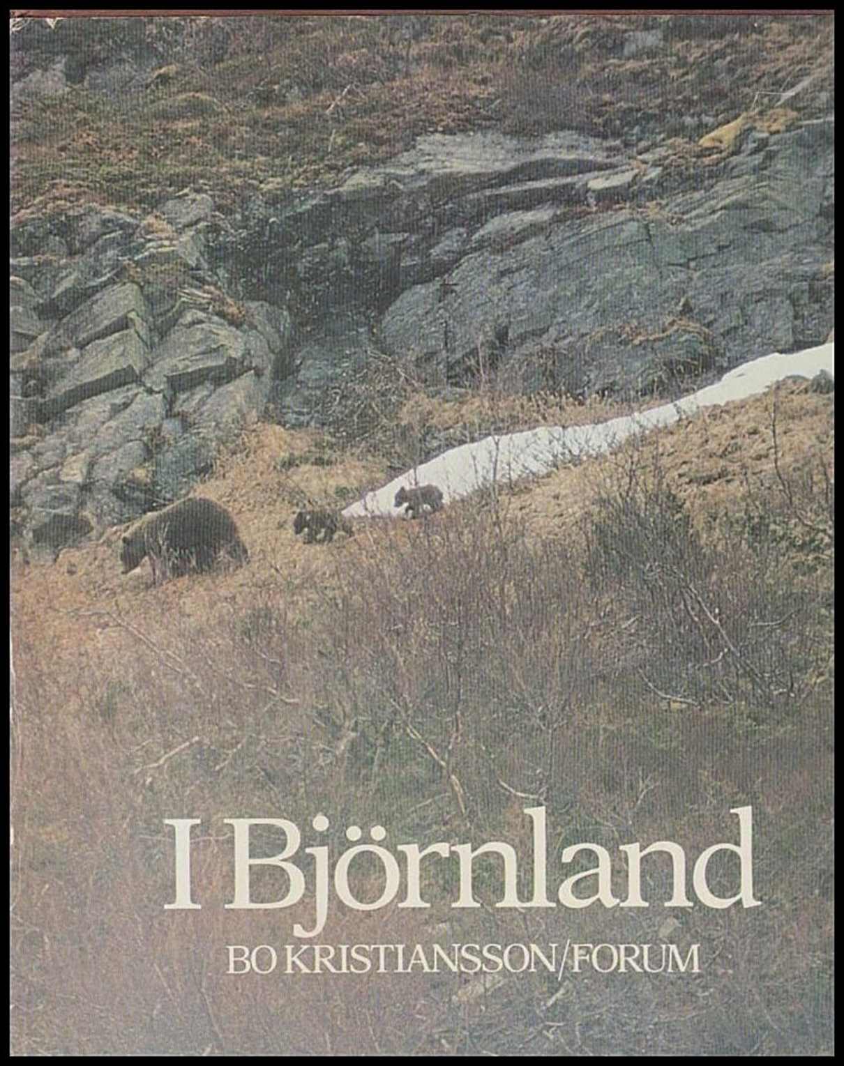 Bo Kristiansson : I Björnland