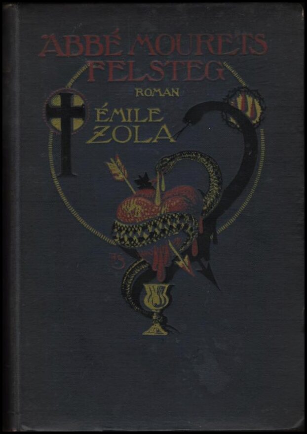 Èmile Zola : Abbé Mourets felsteg
