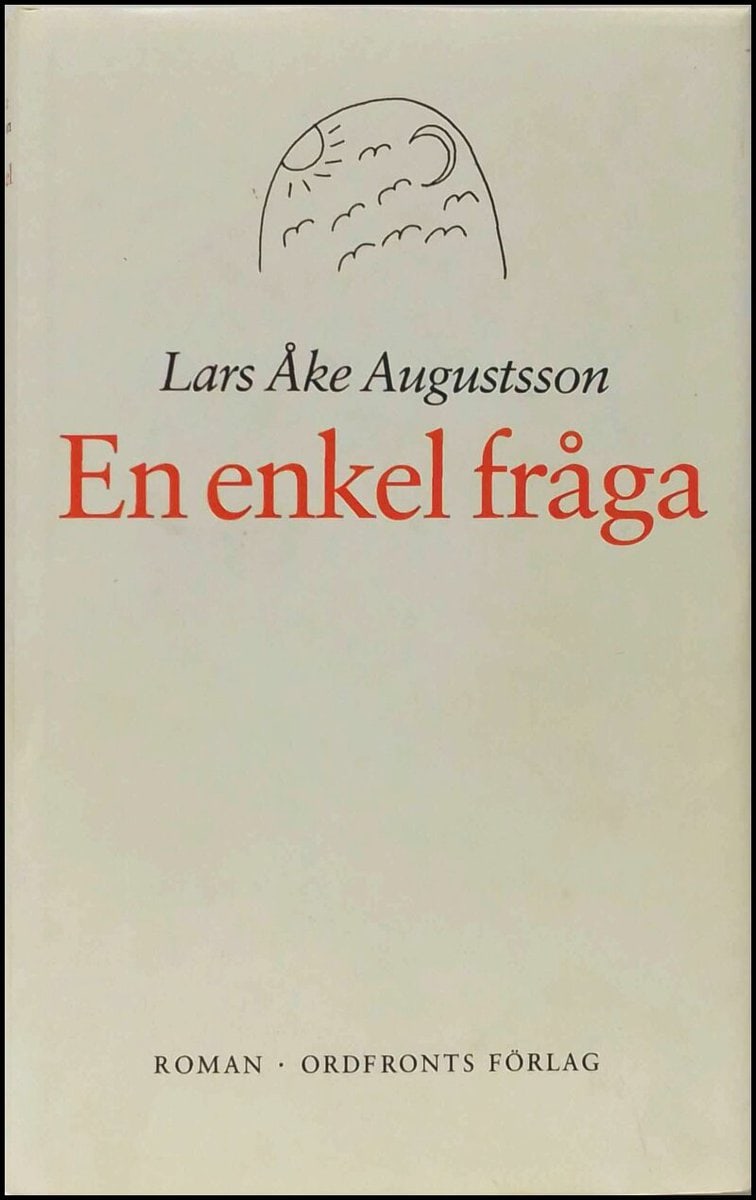 Lars Åke Augustsson : En enkel fråga