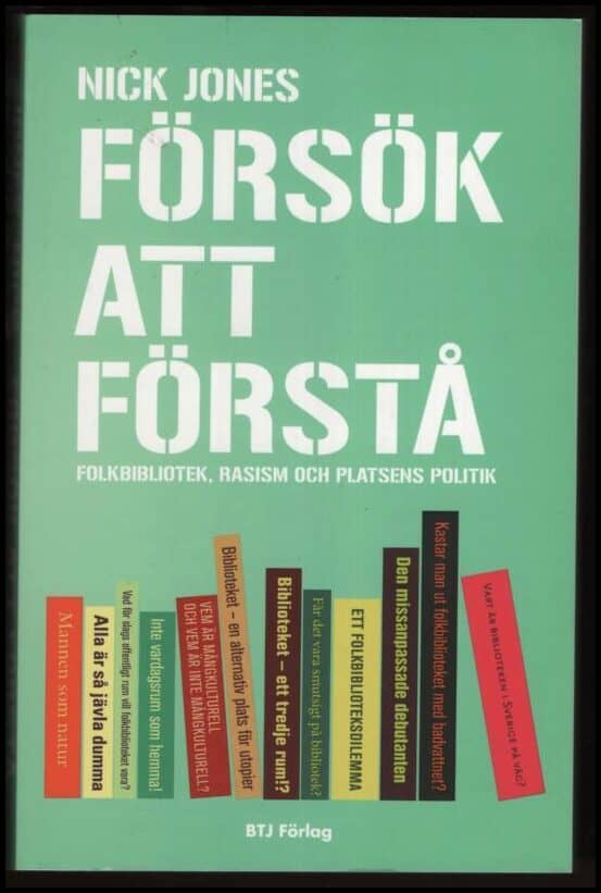 Nick Jones : Försök att förstå