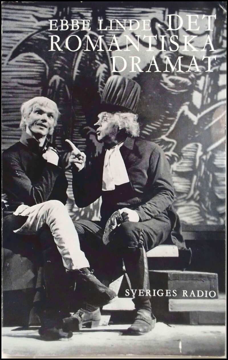 Ebbe Linde : Det romantiska dramat