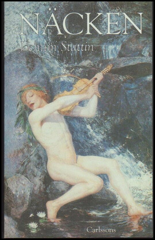 Jochum Stattin : Näcken