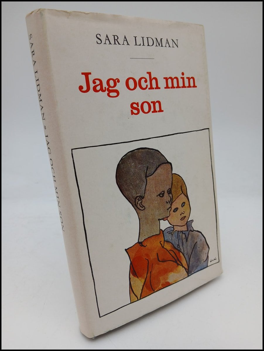 Sara Lidman : Jag och min son