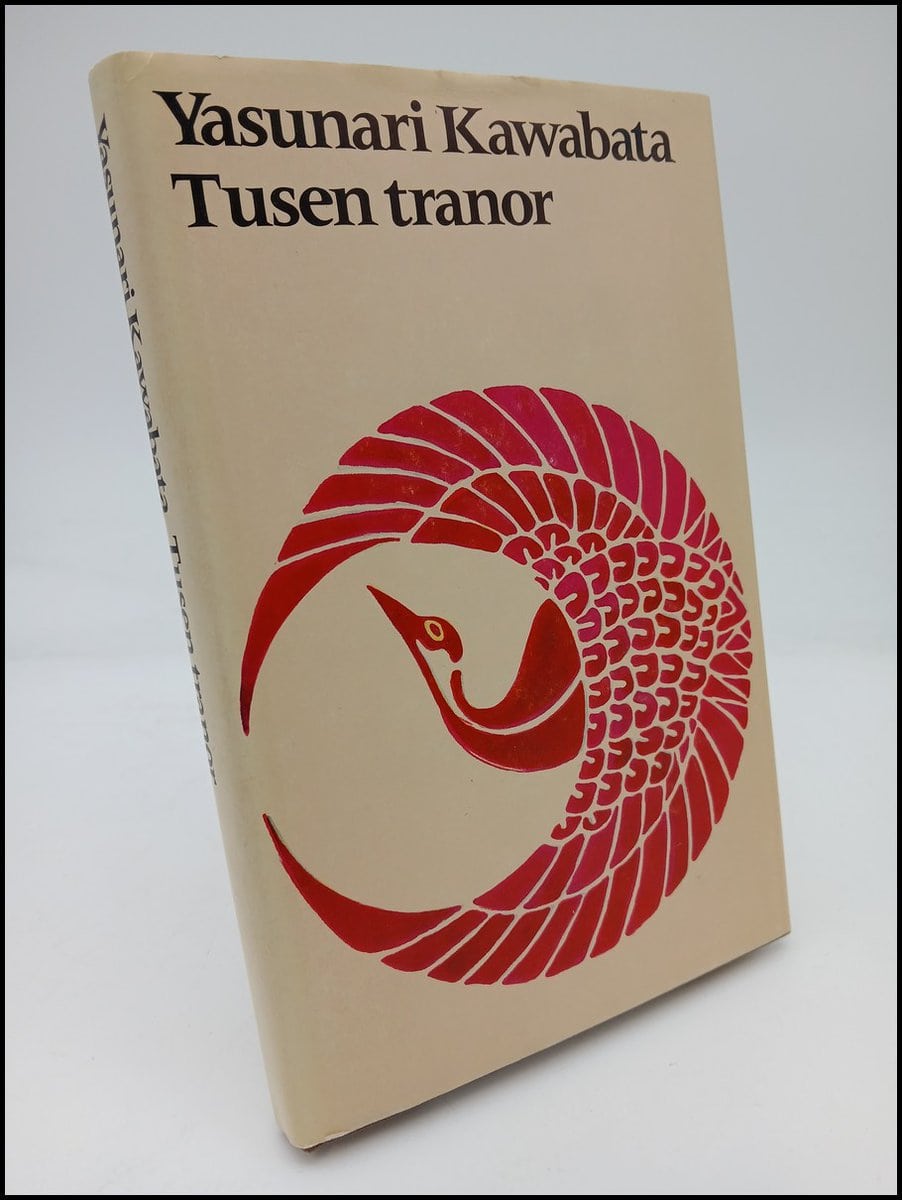 Yasunari Kawabata : Tusen tranor