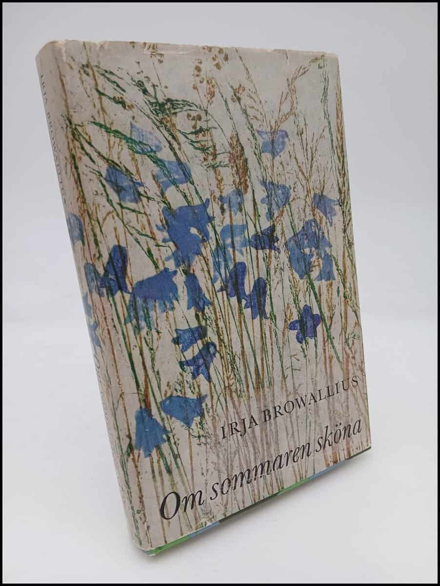 Irja Browallius : Om sommaren sköna