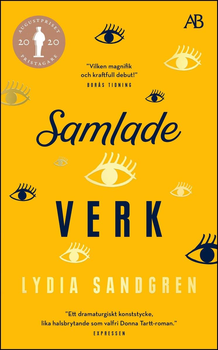 Lydia Sandgren : Samlade verk