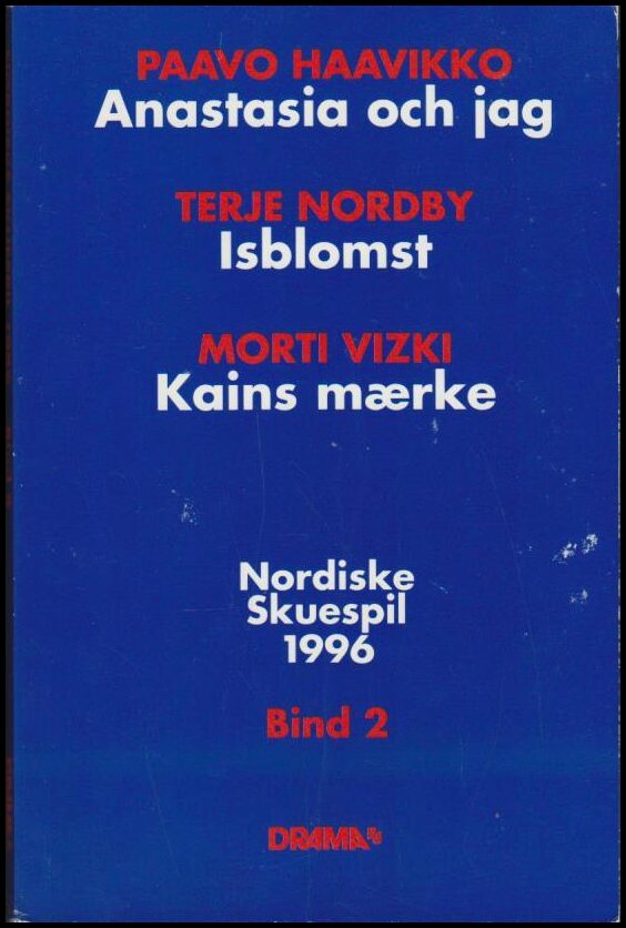 Paavo m fl Haavikko : Nordiske skuespil 1996